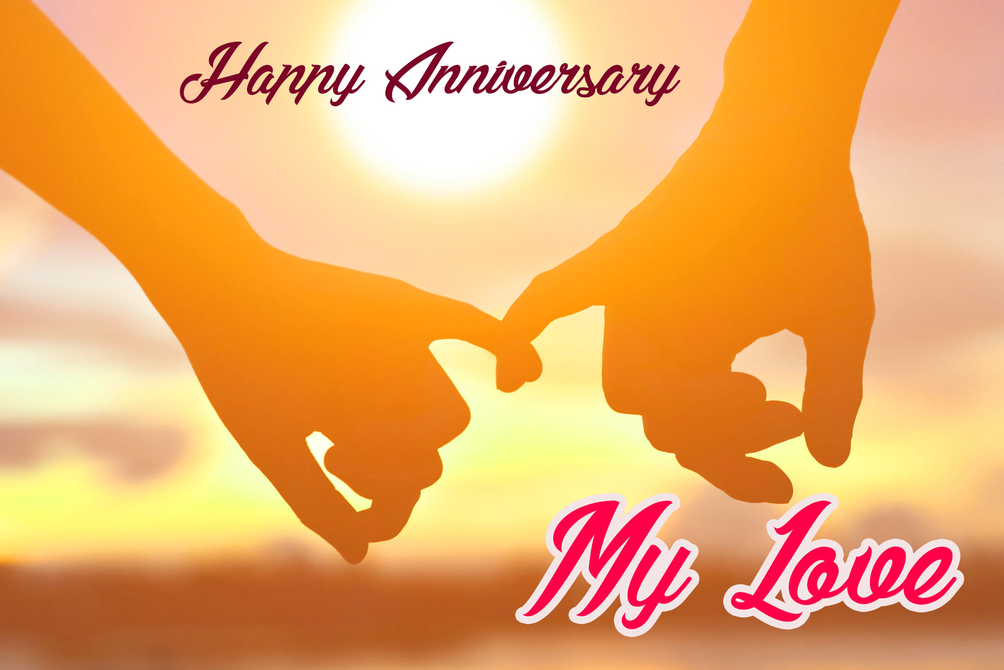 Happy Anniversary My Love